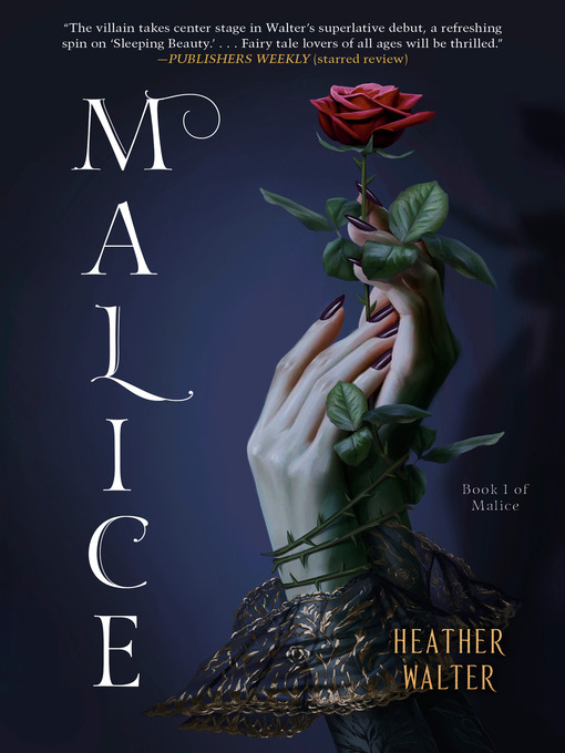Title details for Malice by Heather Walter - Available